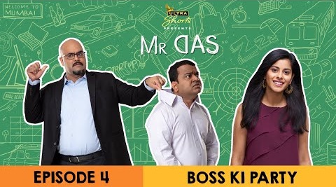 Mr. Das | Web Series | Episode 4 - Boss Ki Party