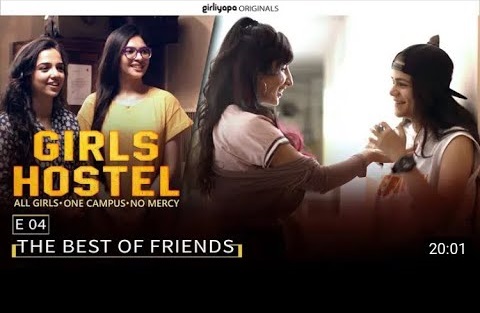 Girls Hostel E04 | The Best of Friends || Girliyapa Originals