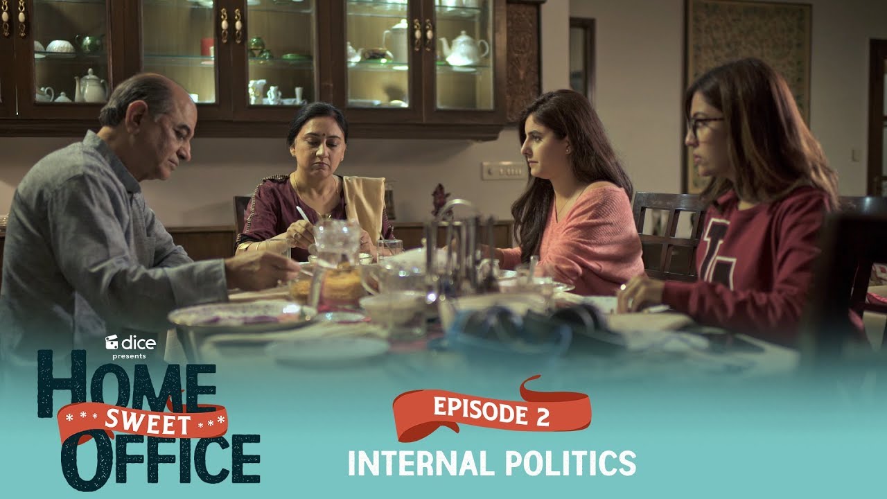 Home Sweet Office (HSO) | Web Series | S01E02 - Internal Politics