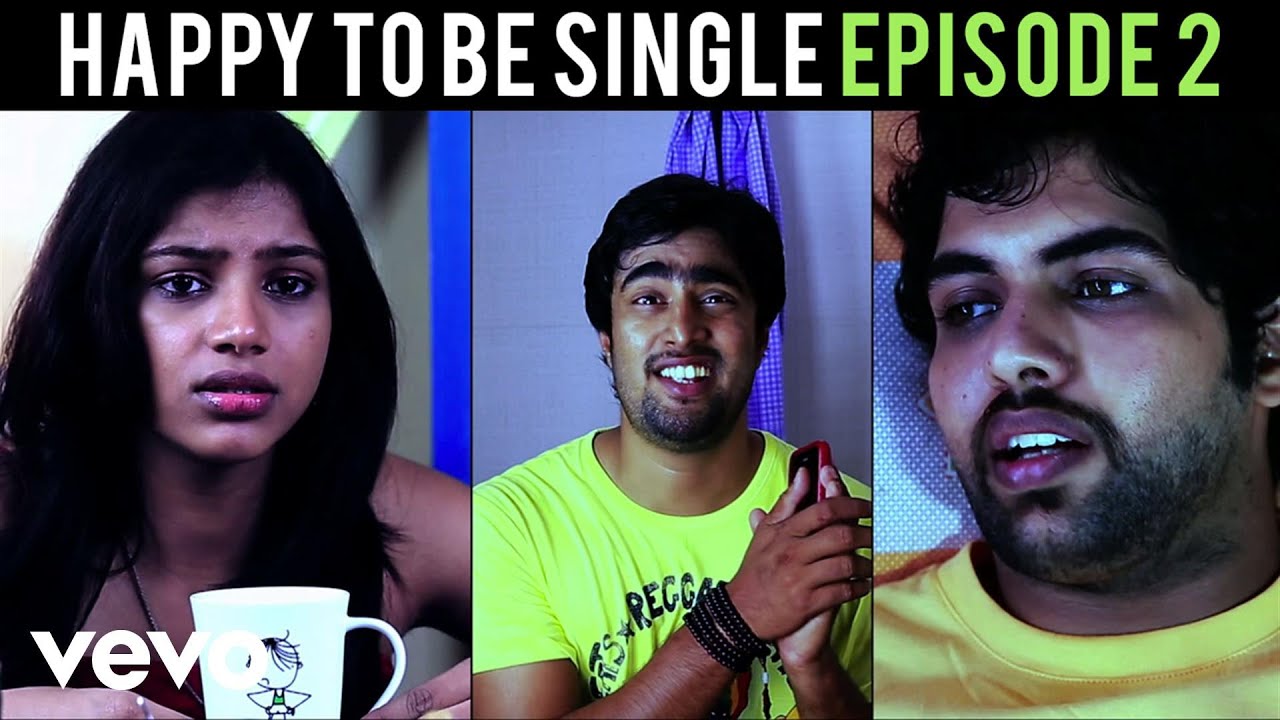 Happy to Be Single - Episode 2