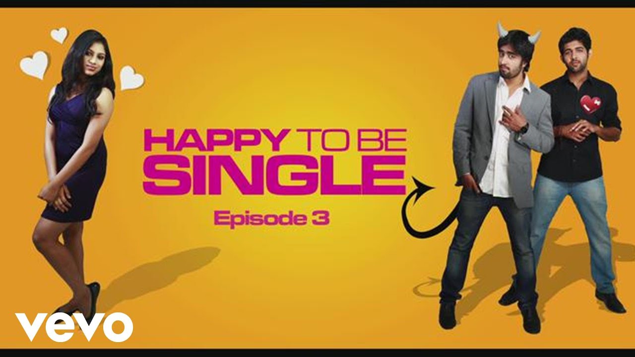 Happy to Be Single - Episode 3