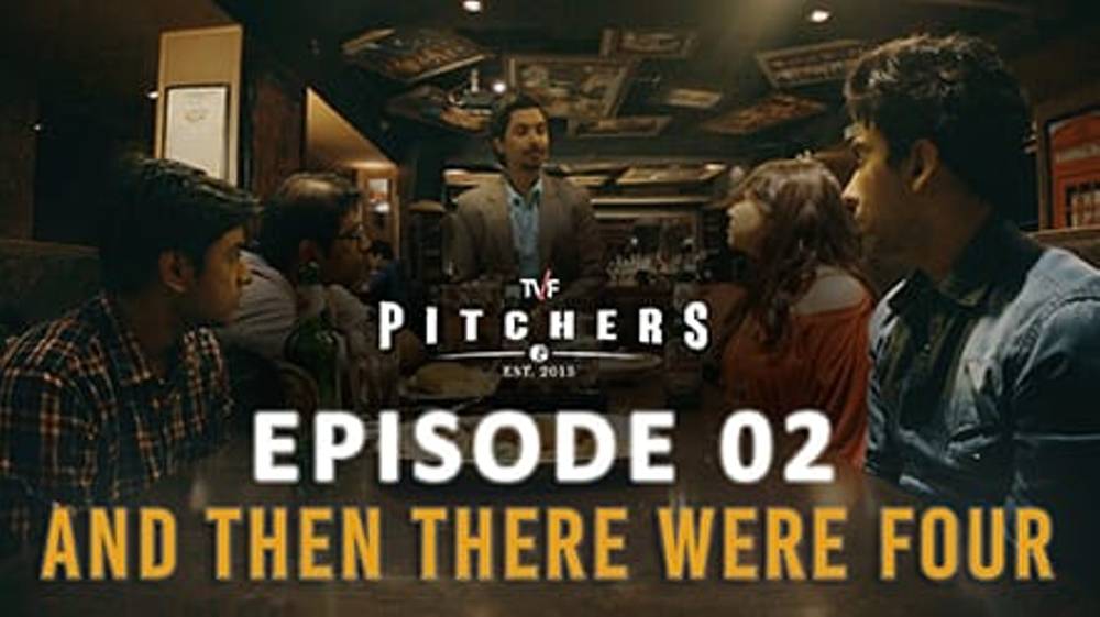 TVF Pitchers | S01E02 - 'And Then There Were Four'